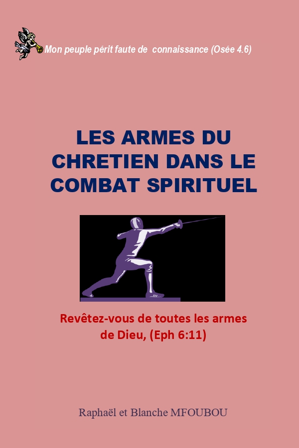 Les armes du chrétien dans le combat